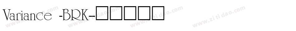 Variance -BRK-字体转换